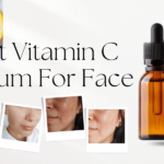 best vitamin c serum for face