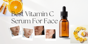 best vitamin c serum for face